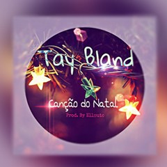 Tay Bland - Canção de Natal (2015)