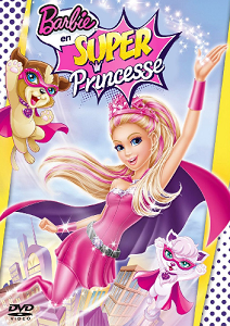 Regarder Barbie en Super Princesse (2015) gratuit films en ligne (Film complet en Français)