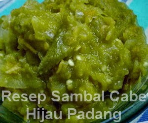 Resep Sambal Cabe Hijau Padang Asli