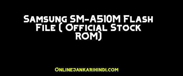 SAMSUNG Official Stock ROM