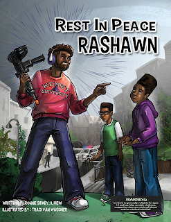 RIP RaShawn written by Ronnie Sidney, illustrated by Traci Van Wagoner, designed by Kurt Keller, ITD