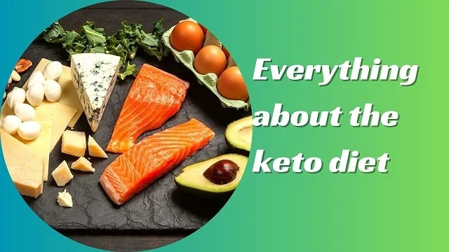 Everything about the keto diet 4