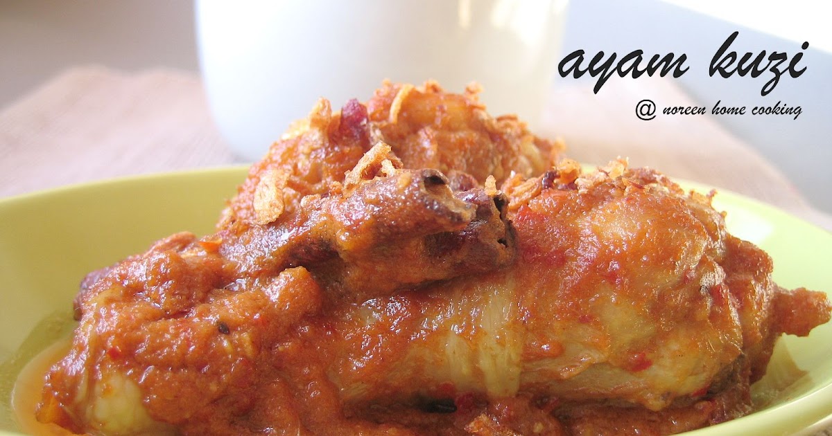 My home cooking blog: Ayam kuzi resepi II