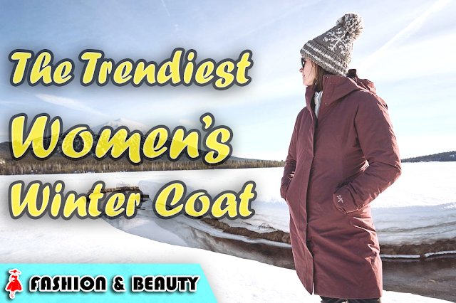 The Trendiest Women’s Winter Coat