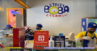 Lowongan Kerja Street Boba Sukabumi Terbaru 2022