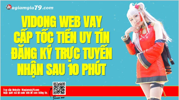 Vidong Vay tiền Phê duyệt Tỷ lệ thành công cao 0% Lãi