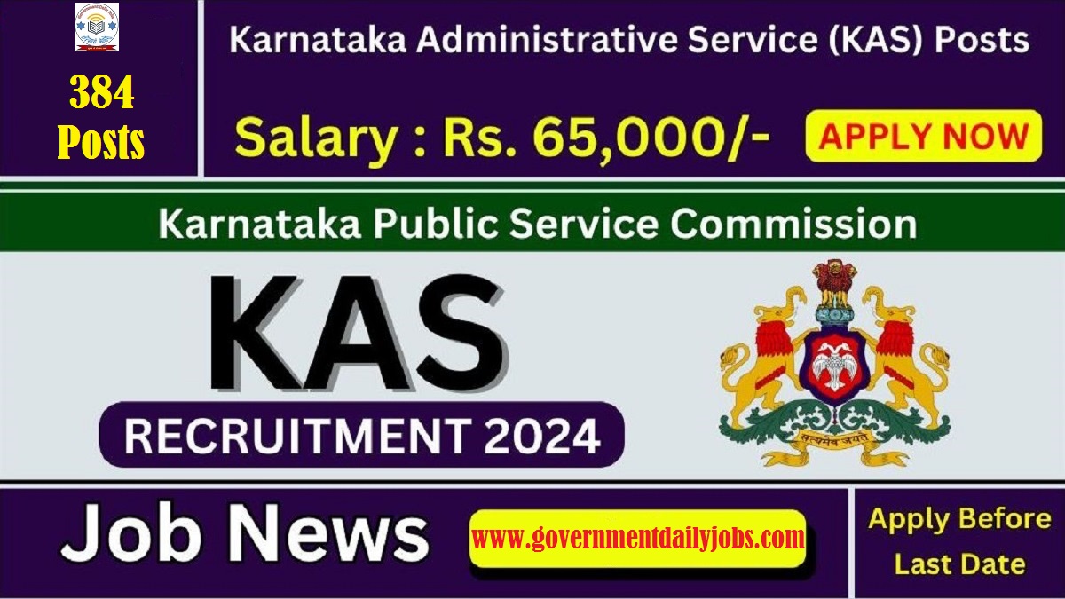 KPSC KAS NOTIFICATION 2024 FOR 384 GAZETTED PROBATIONERS GP A & B POSTS