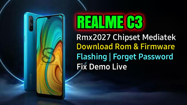 Download Rom Official / Flashing Realme C3 Rmx2027 Mediatek Lupa Password, Pola, Fix Demo 