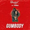 SHOWBOY C FT. MOHBAD - GUMBODY