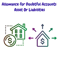 Is Allowance for Doubtful Accounts An Asset Or A Liability