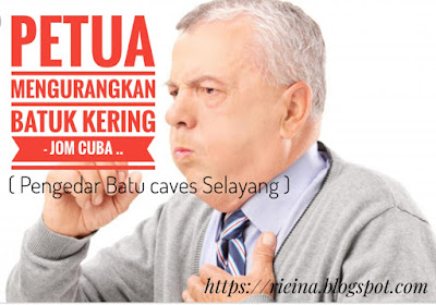 PETUA MENGURANGKAN BATUK KERING