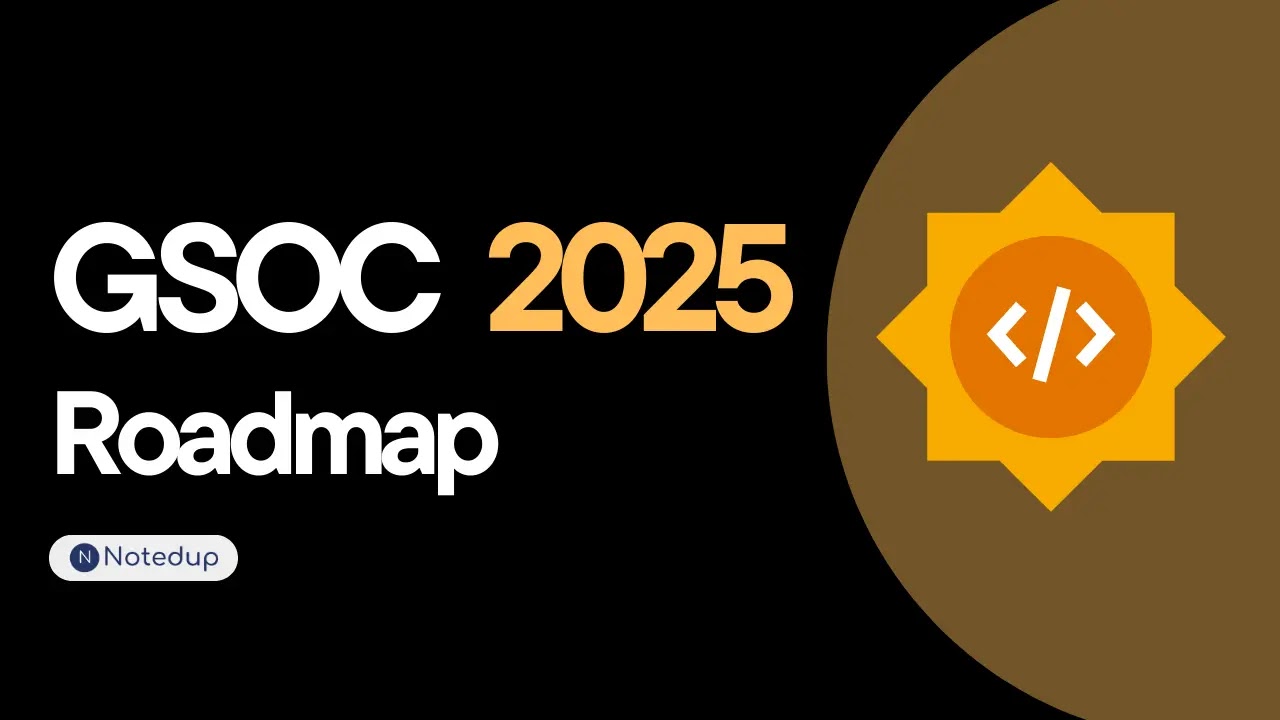  GSoC 2025 Roadmap