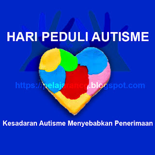  Autism umumnya dikatakan autis yaitu kondisi neurobehavioral kompleks meliputi gangguan  PENGERTIAN SEJARAH BERTEMA UCAPAN HARI KEPEDULIAN TERHADAP AUTISME SEDUNIA