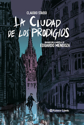 https://www.culturamas.es/2020/06/08/la-ciudad-de-los-prodigios-de-claudio-stassi-el-nacimiento-de-un-siglo-en-vinetas/