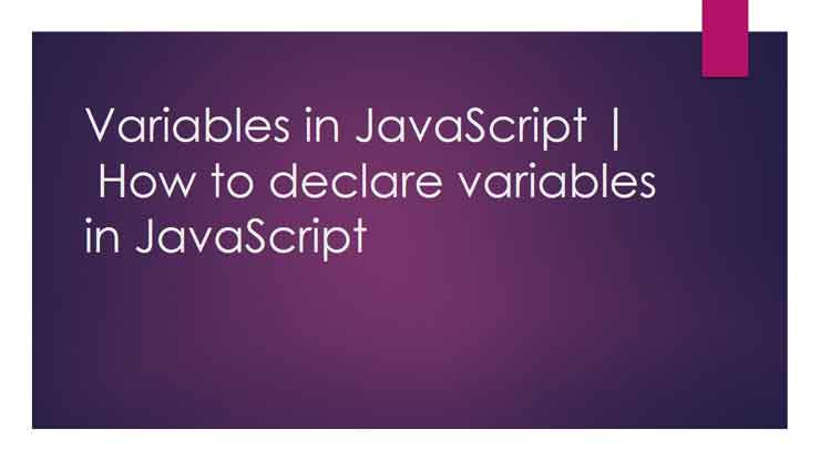 Variables in javascript | Declaring a variable - Online help