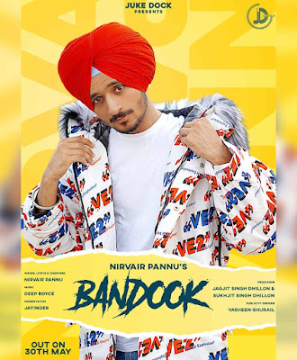 Bandook Lyrics - Nirvair Pannu | बन्दूक Bandook Lyrics In Hindi | Bandook Lyrics In English | ਬੈਂਡੁਕ Bandook Lyrics In Punjabi