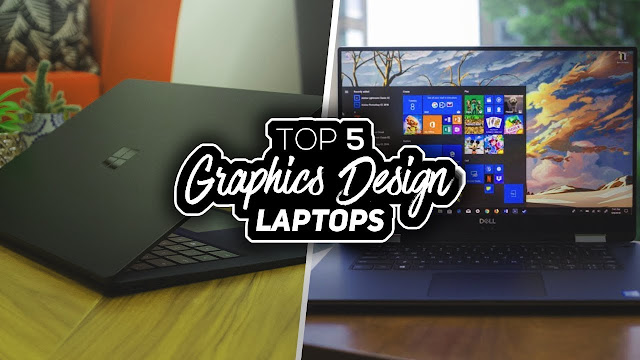 Best 5 Laptops for Graphic Designers in 2019?