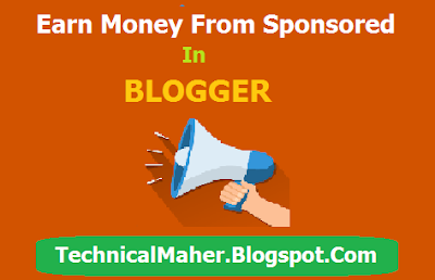 How To Earn Money From Sponsored Content In Blogger