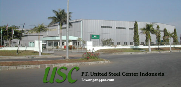 Lowongan Kerja PT. United Steel Center Indonesia Plant 
