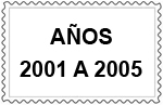 AÑOS 2001 A 2005
