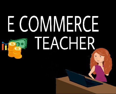 E-commerce Teacher