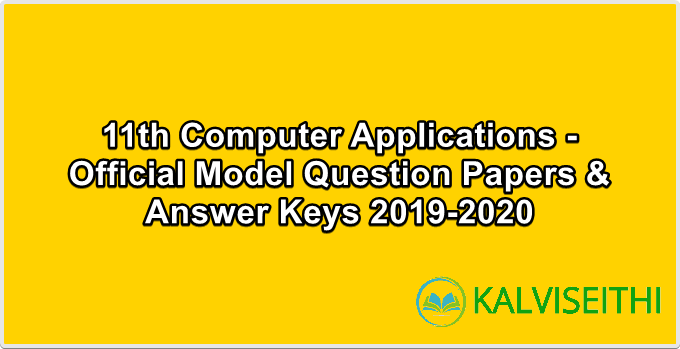 11th Official Model Question Paper | Computer Applications