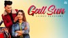 Gall Sun Song Lyrics - Sourav Randhawa 