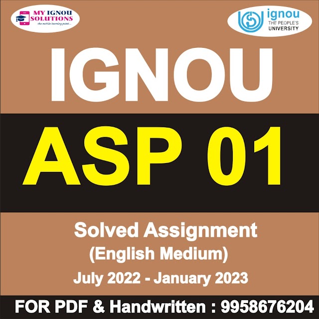 ASP 01 Solved Assignment 2022-23