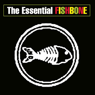 Fishbone's The Essential Fishbone