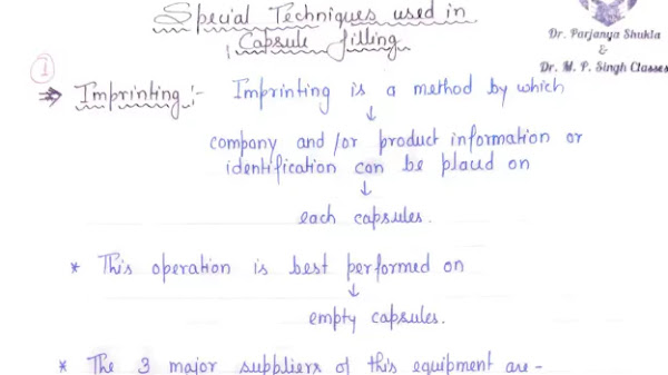 Spacial tequnique Capsule filling:- Hand written notes