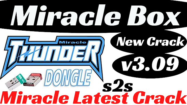 Miracle Box | New Crack 3.09 | Miracle Latest Crack 2021