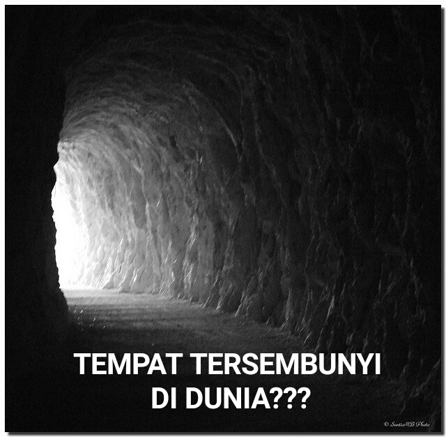 Tempat Tersembunyi di Dunia??? 