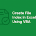 Create File Index in Excel Using VB