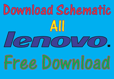 Schematic Diagram All Lenovo Free Download