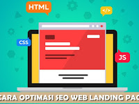 Cara Optimasi SEO Web Landing Page Terbaru