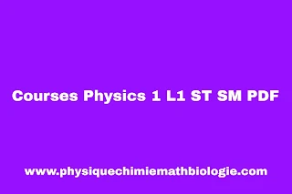 Courses Physics 1 L1 ST SM PDF