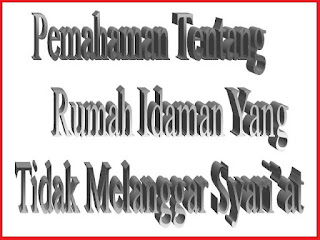 Berikut ini ada beberapa cara yang bisa diterapkan dalam menghias / menata rumah, sehingga bisa menjadi rumah idaman yang tidak melanggar syari’at