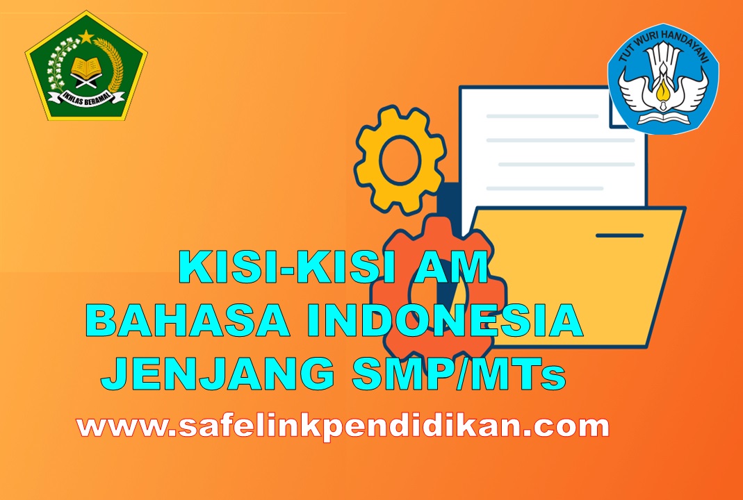 Kisi-kisi US Bahasa Indonesia MTs