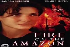 Fire on the Amazon (1993) Video Full Movie Online Video