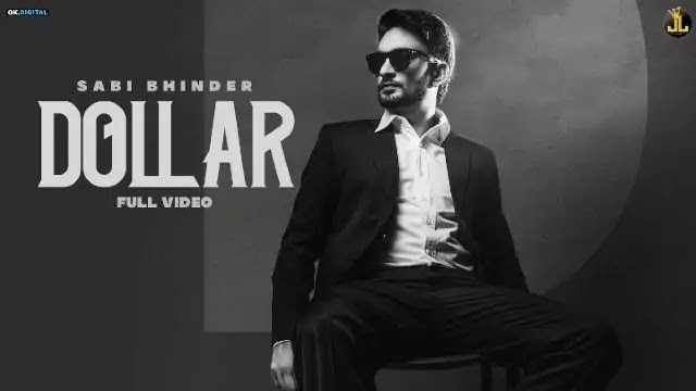 Dollar (डॉलर Lyrics) | Sabi Bhinder 