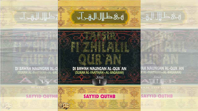 ARUNGSEJARAH.COM - Tafsir Fi Zhilalil Quran: Di Bawah Naungan Al-Qur'an (Jilid 1-12) - Sayyid Quthb., Tafsir Fi Zhilalil Quran: Di Bawah Naungan Al-Qur'an (Jilid 1-12) - Sayyid Quthb, Tafsir Fi Zhilalil Quran Jilid 1 - Sayyid Quthb Tafsir Fi Zhilalil Quran Jilid 2 - Sayyid Quthb Tafsir Fi Zhilalil Quran Jilid 3 - Sayyid Quthb Tafsir Fi Zhilalil Quran Jilid 4 - Sayyid Quthb Tafsir Fi Zhilalil Quran Jilid 5 - Sayyid Quthb Tafsir Fi Zhilalil Quran Jilid 6 - Sayyid Quthb Tafsir Fi Zhilalil Quran Jilid 7 - Sayyid Quthb Tafsir Fi Zhilalil Quran Jilid 8 - Sayyid Quthb Tafsir Fi Zhilalil Quran Jilid 9 - Sayyid Quthb Tafsir Fi Zhilalil Quran Jilid 10 - Sayyid Quthb Tafsir Fi Zhilalil Quran Jilid 11 - Sayyid Quthb Tafsir Fi Zhilalil Quran Jilid 12 - Sayyid Quthb