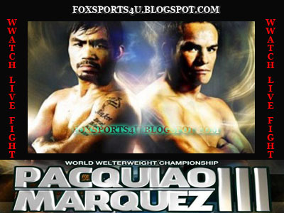 Pacquiao vs Marquez live