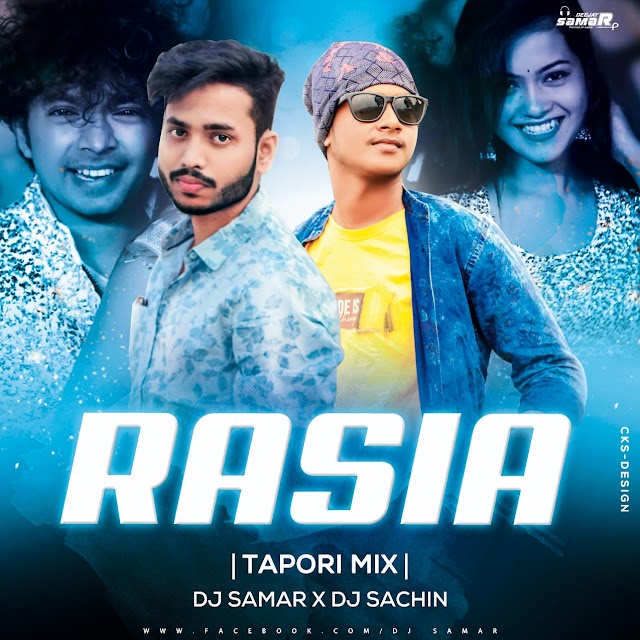 Rasia (Tapori Mix) Dj Samar X Dj Sachin ||CKS-DESIGN
