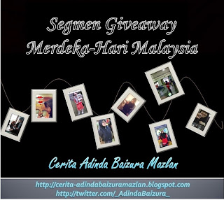 http://cerita-adindabaizuramazlan.blogspot.com/2014/09/segmen-giveaway-merdeka-hari-malaysia.html