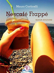 Nescafé Frappé - Nuova Edizione (Gli Speciali)