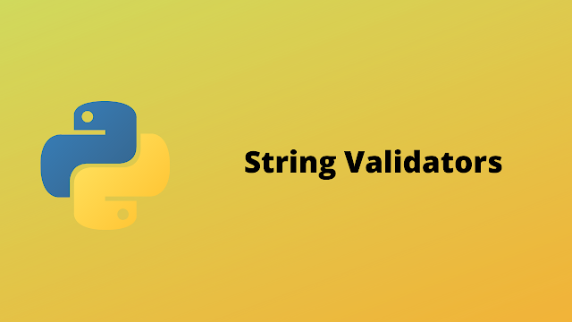 HackerRank String validators solution in python