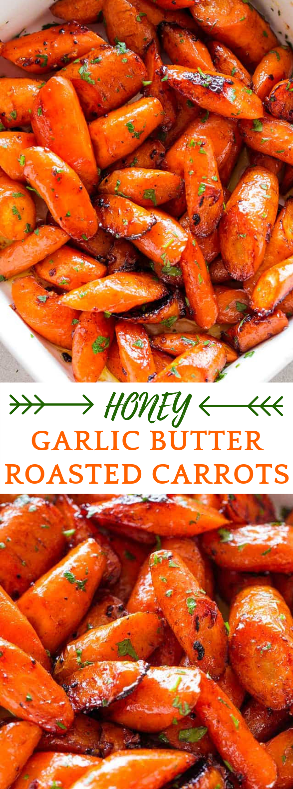 Honey Garlic Butter Roasted Carrots #Vegetarian #Vegetable 