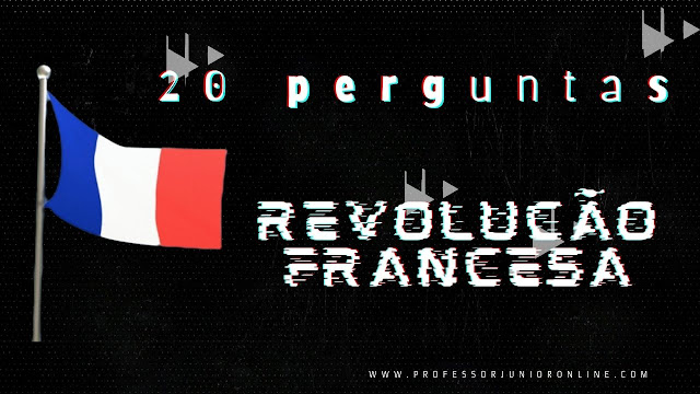 Revolução Francesa - www.professorjunioronline.com