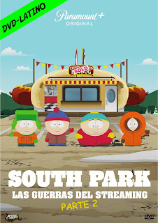 SOUTH PARK – LAS GUERRAS DEL STREAMING PARTE 2 – THE STREAMING WARS PART 2 – DVD-5 – DUAL LATINO – 2022 – (VIP)