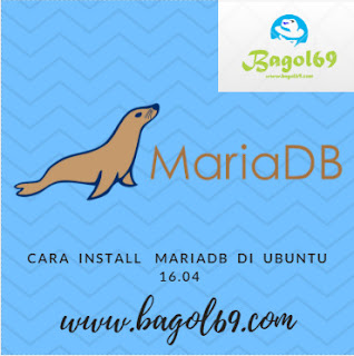 Cara  Install  MariaDB di  Ubuntu 16.04